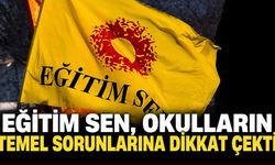 Eğitim Sen, okulların temel sorunlarına dikkat çekti