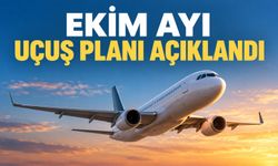 Ekim ayı uçuş planı açıklandı