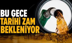 Bu gece tarihi zam bekleniyor