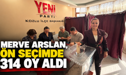 Merve Arslan, ön seçimde 314 oy aldı