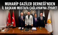 Muharip Gaziler Derneği’nden İl Başkanı Mustafa Çağlayan’na ziyaret