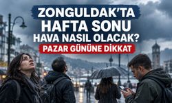 Zonguldak’ta hafta sonu hava nasıl olacak? Pazar gününe dikkat
