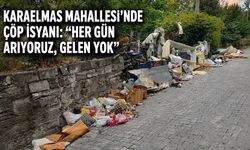 Karaelmas Mahallesi’nde çöp isyanı: “Her gün arıyoruz, gelen yok”