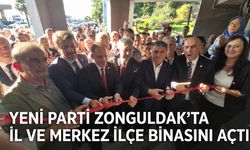 Yeni Parti Zonguldak’ta İl ve Merkez İlçe binasını açtı