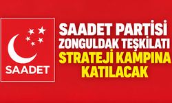 Saadet Partisi Zonguldak Teşkilatı strateji kampına katılacak