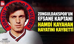 Zonguldakspor’un efsane kaptanı Hamdi Kayahan hayatını kaybetti