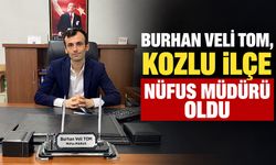 Burhan Veli Tom, Kozlu İlçe Nüfus Müdürü oldu