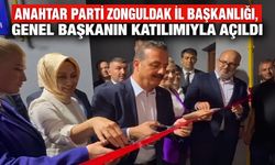 Anahtar Parti Zonguldak İl Başkanlığı, Genel Başkanın katılımıyla açıldı