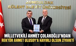 Milletvekili Ahmet Çolakoğlu’ndan Rektör Ahmet Ulusoy’a hayırlı olsun ziyareti