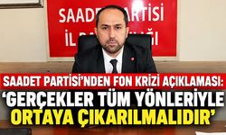 Saadet Partisi’nden fon krizi açıklaması: “Gerçekler tüm yönleriyle ortaya çıkarılmalıdır”