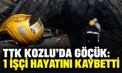 TTK Kozlu’da göçük: 1 işçi hayatını kaybetti