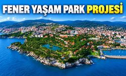 Fener Yaşam Park Projesi