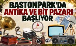 BastonPark'da antika ve bit pazarı başlıyor