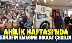 Ahilik Haftası'nda esnafın emeğine dikkat çekildi