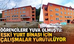 Öğrencilere yuva olmuştu: Eski yurt binası için  çalışmalar yürütülüyor