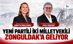 Yeni Partili iki milletvekili Zonguldak’a geliyor
