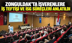 Zonguldak'ta işverenlere iş teftişi ve İSG süreçleri anlatıldı