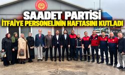 Saadet Partisi itfaiye personelinin haftasını kutladı