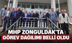 MHP Zonguldak’ta görev dağılımı belli oldu