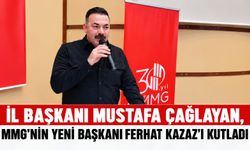 İl Başkanı Mustafa Çağlayan, MMG’nin yeni başkanı Ferhat Kazaz’ı kutladı