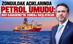 Zonguldak açıklarında petrol umudu: Batı Karadeniz’de sondaj başlayacak