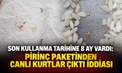 Son kullanma tarihine 8 ay vardı: Pirinç paketinden canlı kurtlar çıktı iddiası