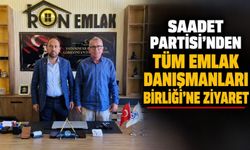 Saadet Partisi’nden Tüm Emlak Danışmanları Birliği’ne ziyaret