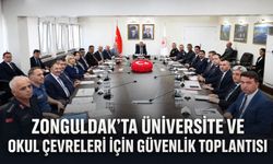 Zonguldak’ta üniversite ve okul çevreleri için güvenlik toplantısı