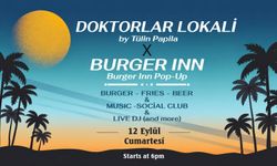 Doktorlar Lokali’nde Burger Inn Pop-Up buluşması