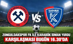 Zonguldakspor FK ile Karabük İdman Yurdu karşılaşması bugün 16.30'da