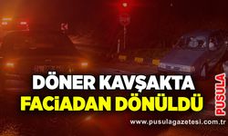 Döner kavşakta faciadan dönüldü