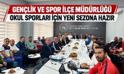Gençlik ve Spor İlçe Müdürlüğü okul sporları için yeni sezona hazır