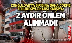 Zonguldak'ta bir bina daha çökme tehlikesiyle karşı karşıya: 2 aydır önlem alınmadı!