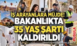 İş arayanlara müjde! Bakanlıkta 35 yaş şartı kaldırıldı