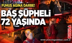 Fuhuş ağına darbe! Baş şüpheli 72 yaşında