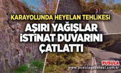 Aşırı yağışlar istinat duvarını çatlattı