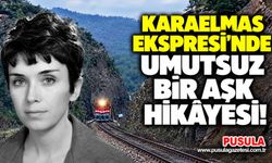 Karaelmas Ekspresi’nde umutsuz bir aşk hikâyesi!
