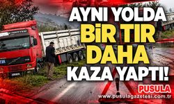 Aynı yolda bir tır daha kaza yaptı!