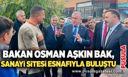 Bakan Osman Aşkın Bak, Sanayi Sitesi esnafıyla buluştu