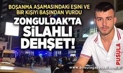 Zonguldak’ta silahlı dehşet! Boşanma aşamasındaki eşini ve bir kişiyi başından vurdu