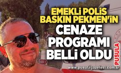 Hayatına son veren emekli polis Baskın Pekmen'in cenaze programı belli oldu
