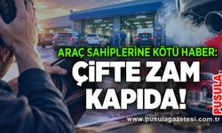 Araç sahiplerine kötü haber: Çifte zam kapıda!