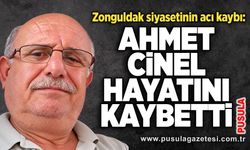 Zonguldak siyasetinin acı kaybı: Ahmet Cinel hayatını kaybetti