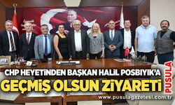 CHP heyetinden Başkan Halil Posbıyık’a geçmiş olsun ziyareti