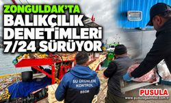 Zonguldak’ta balıkçılık denetimleri 7/24 sürüyor