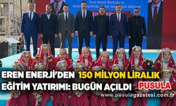 Eren Enerji'den 150 milyon liralık eğitim yatırımı: Bugün açıldı