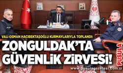 Vali Osman Hacıbektaşoğlu kurmaylarıyla toplandı: Zonguldak’ta güvenlik zirvesi!