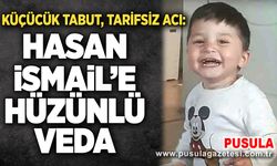 Küçücük tabut, tarifsiz acı: Hasan İsmail’e hüzünlü veda