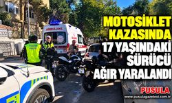 Motosiklet kazasında 17 yaşındaki sürücü ağır yaralandı
