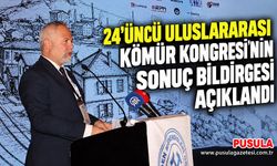 24'üncü Uluslararası Kömür Kongresi'nin sonuç bildirgesi açıklandı